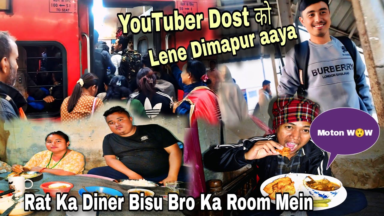 Train Mein Dost को Muskil Ka Safar Karna Pera // Rat Ka Dinner Moton  Ke Sath Special #Dimapur.