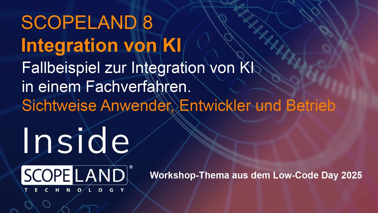 Scopeland Inside - Integration von KI - Wie kann KI in Fachverfahren bereitgestellt werden?