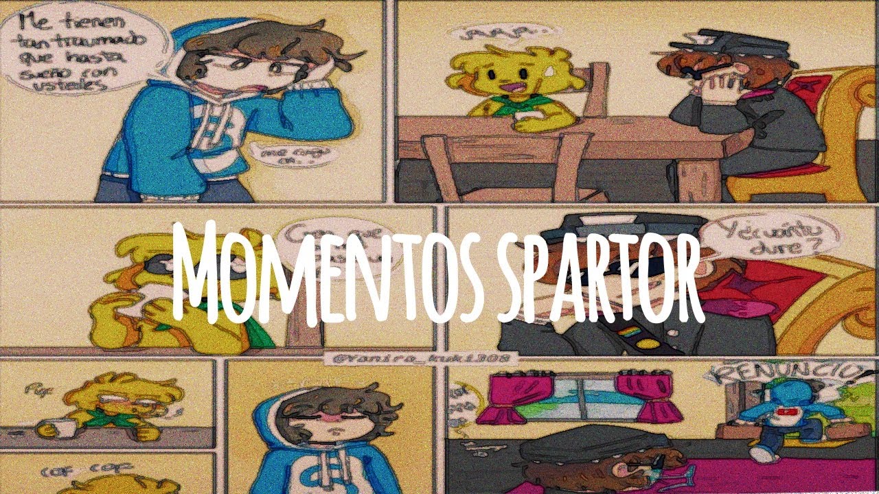• Momentos Spartor? • | ¿? | #2