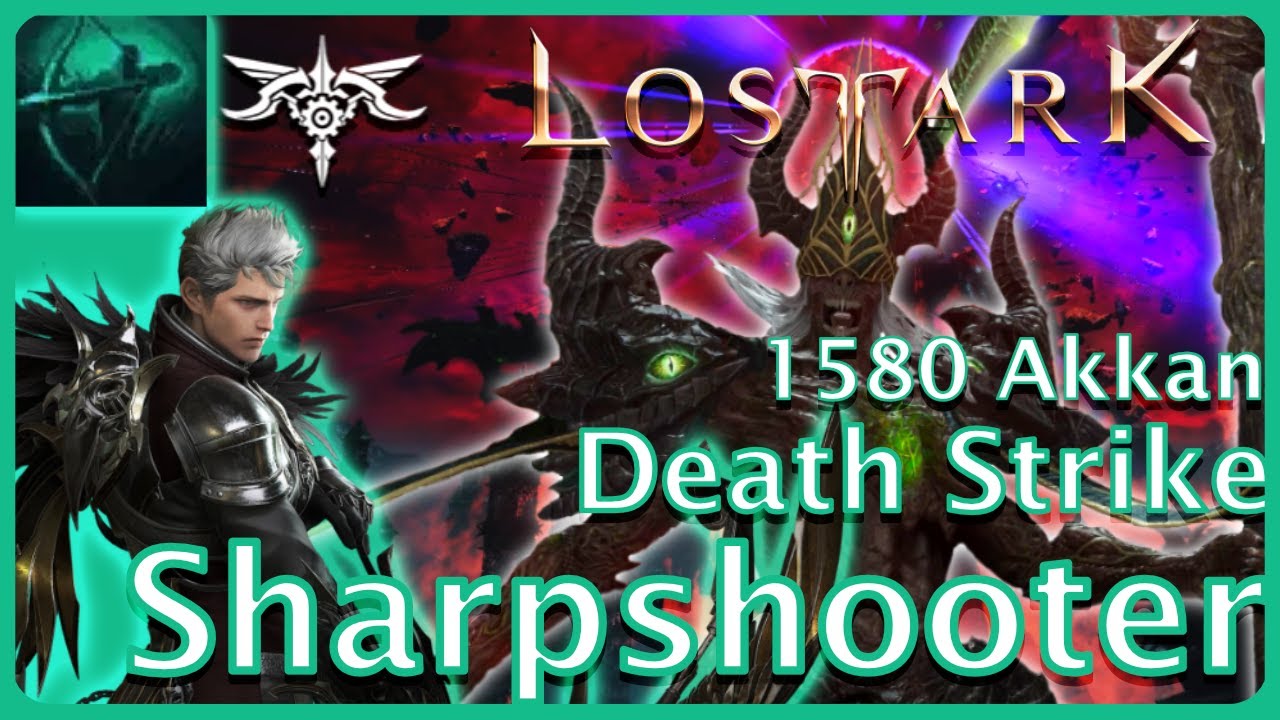 Lost Ark - Solo Akkan Death Strike Sharpshooter 1580