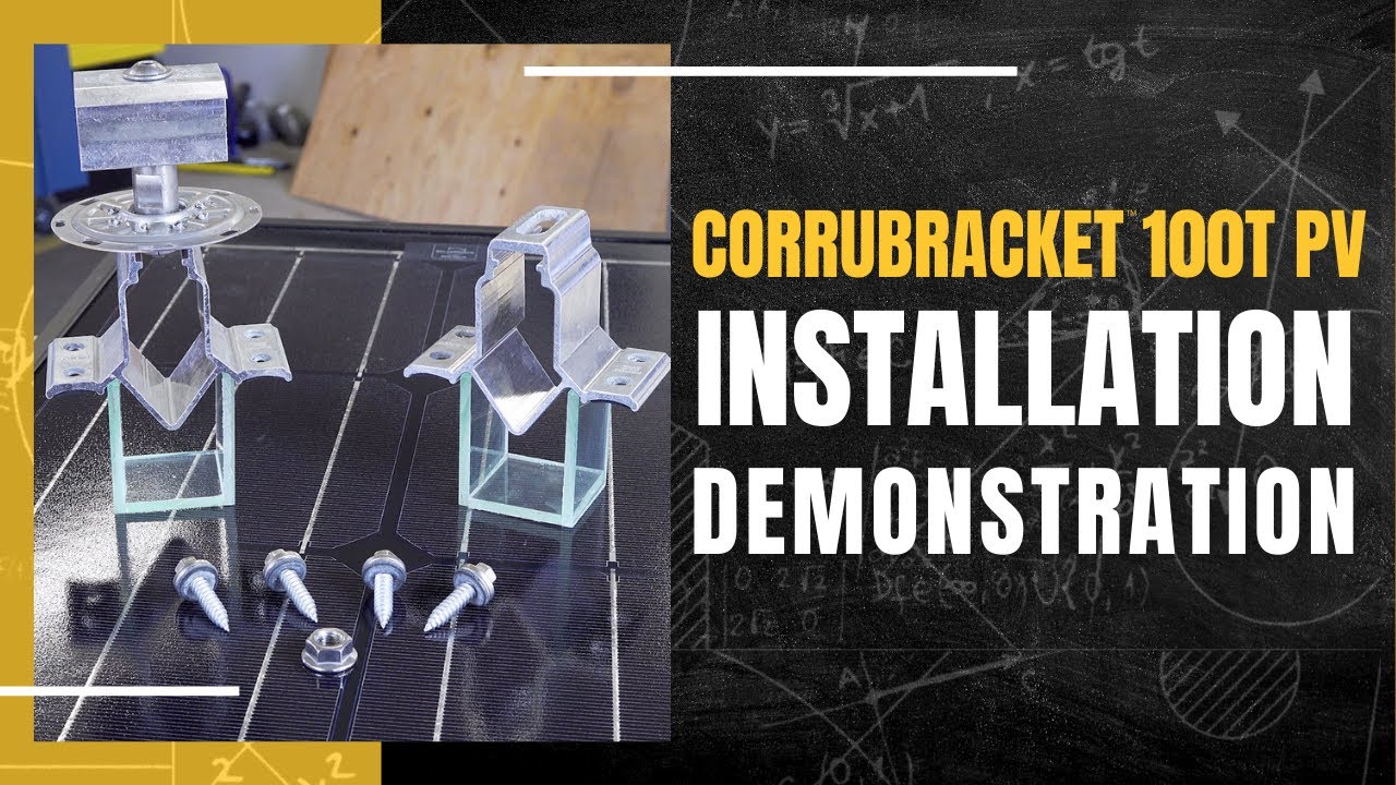 CorruBracket&trade; 100T PV Installation Demonstration