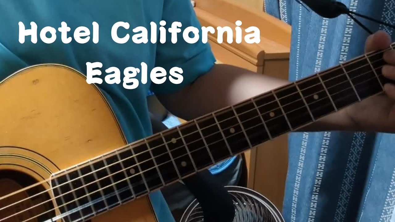 Hotel California - Eagles (Acoustic Cover)