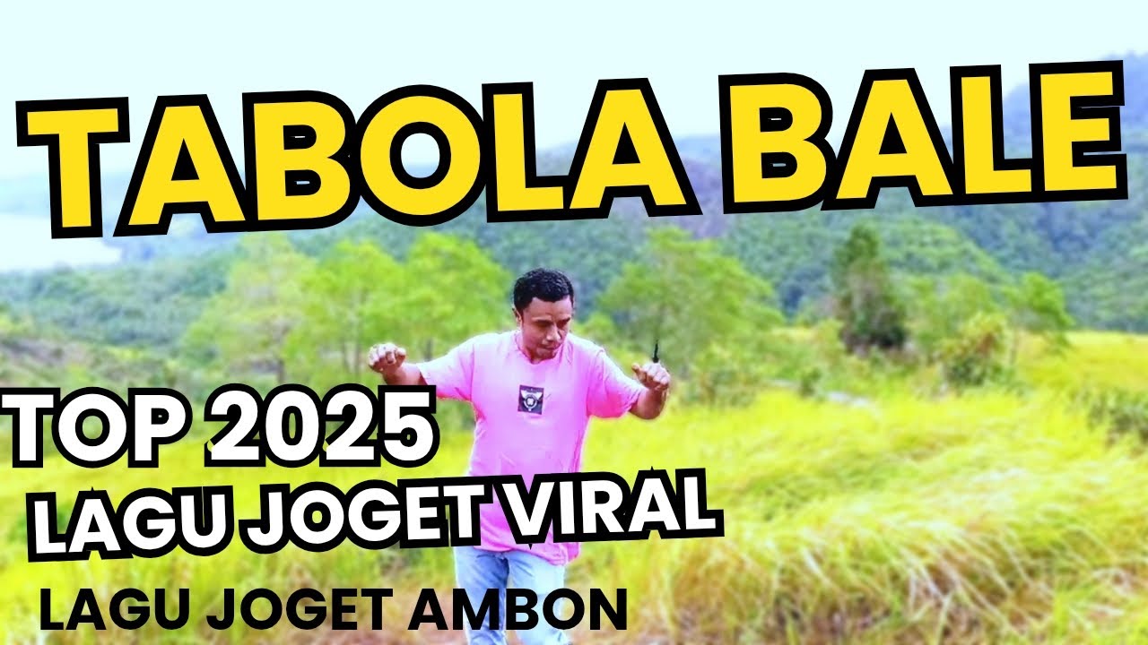 LAGU JOGET AMBON TERBARU 2025 REMIX TABOLA BALE