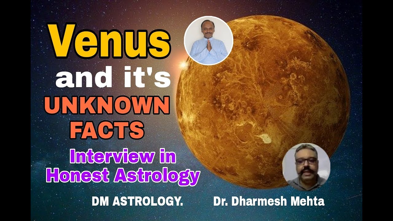 Venus and it's unknown Facts | Interviewed by Honest Astrologer | Dr. Dharmesh M. Mehta