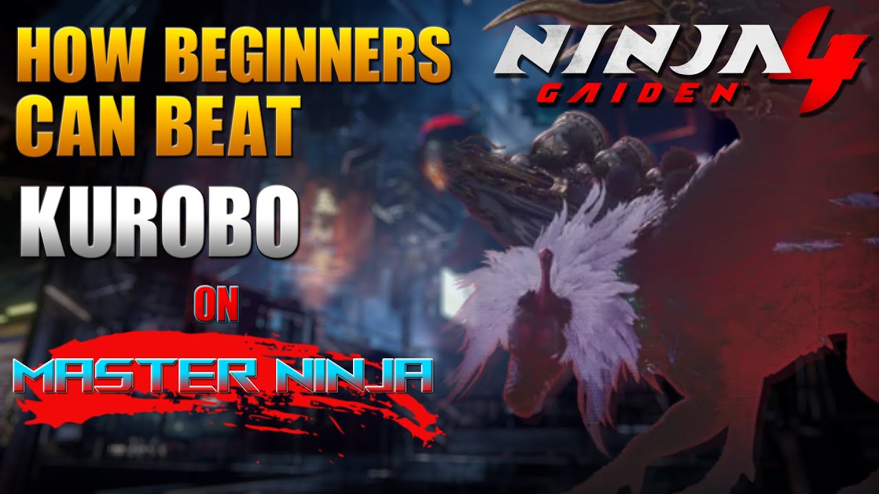 Ninja Gaiden 4 | Guide for Beginners to Beat Kurobo on Master Ninja