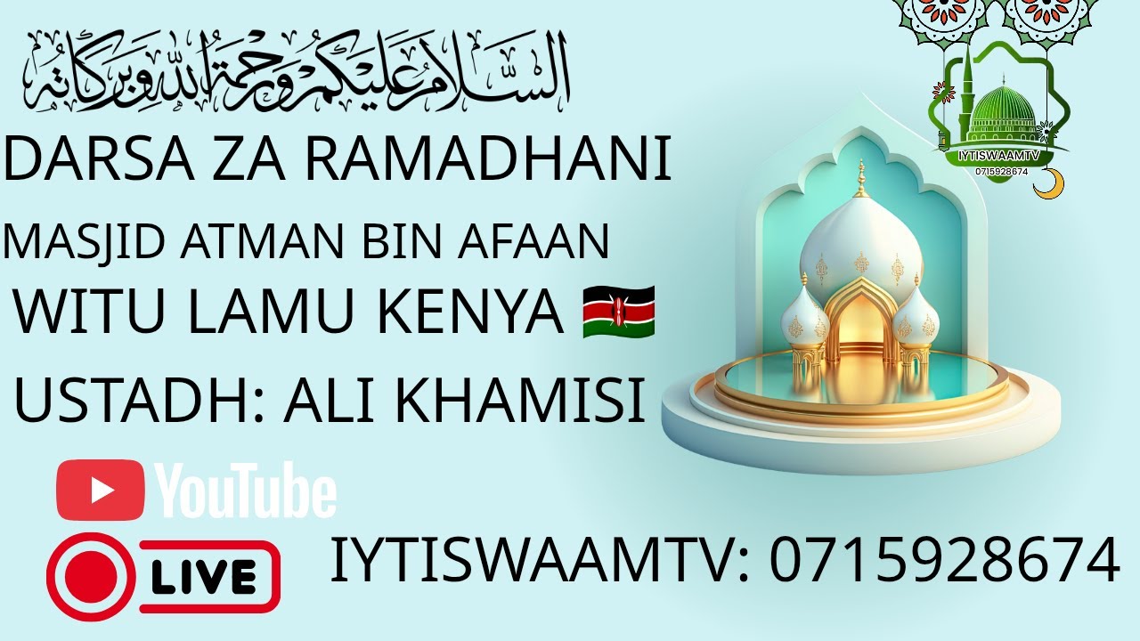 DARSA ZA RAMADHANI MASJID ATMAN BIN AFAAN WITU LAMU KENYA