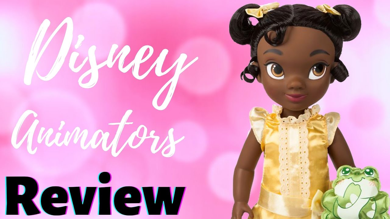 Disney Animator Collection Tiana Doll Review