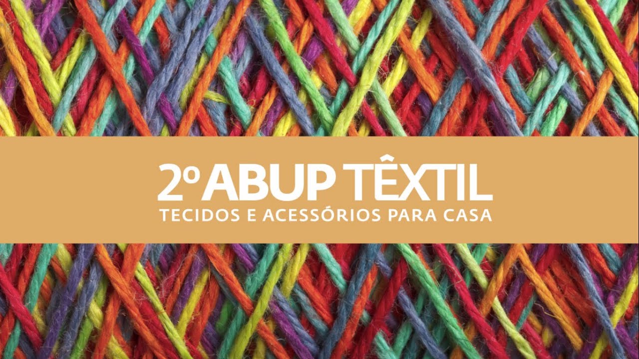 2&ordm; ABUP T&ecirc;xtil |  Agosto/2016
