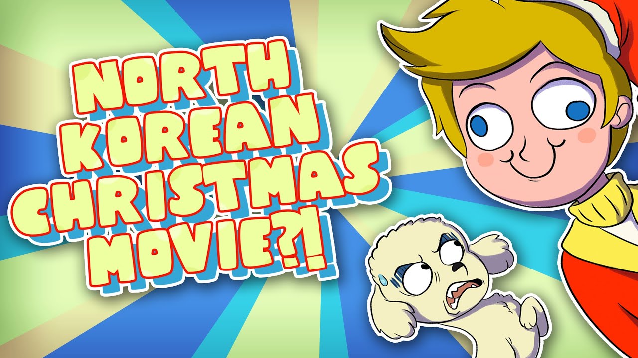 What the HELL is the NORTH KOREAN Christmas Special?