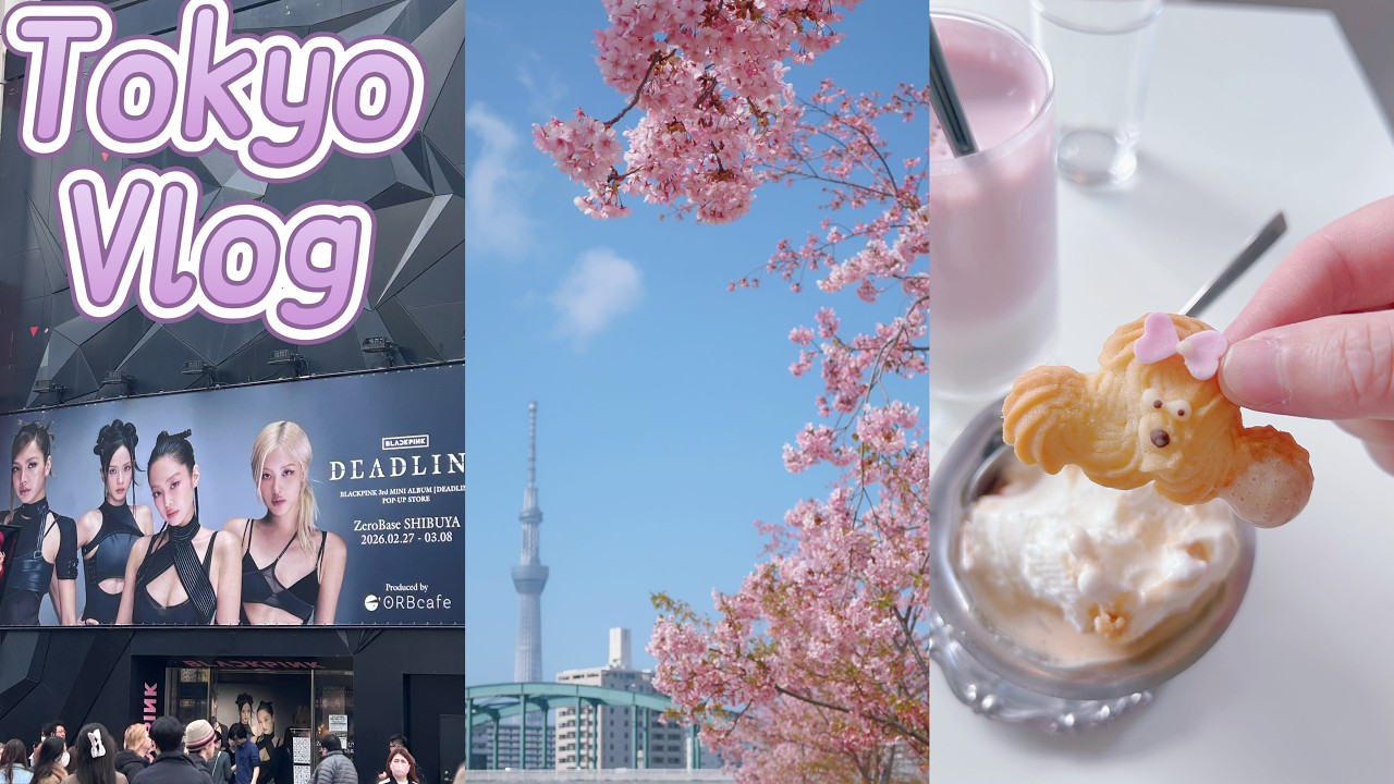 tokyo vlog: Starbucks sakura latte/Blackpink Deadline Popup/cute cafes/Shibuya 109/cherry blossoms