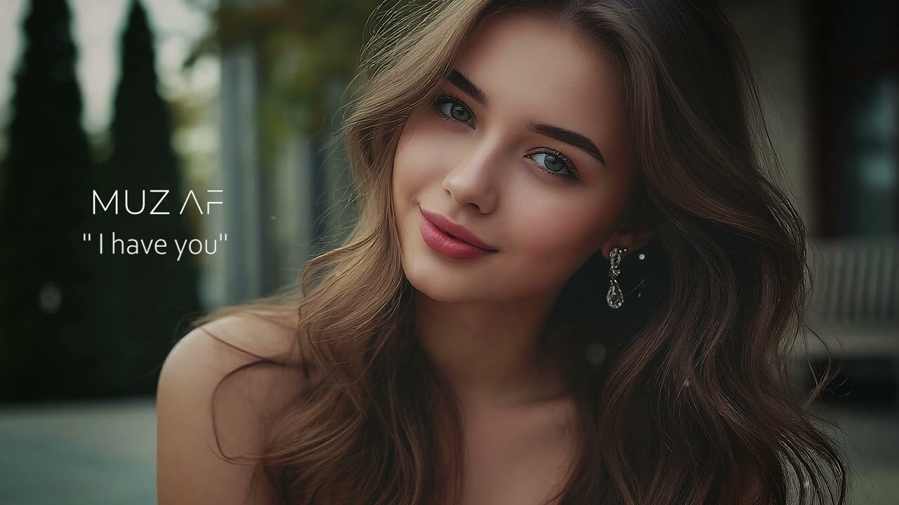 I have you &ndash; Muz Af | Deep House Music for Relax & Focus 2025