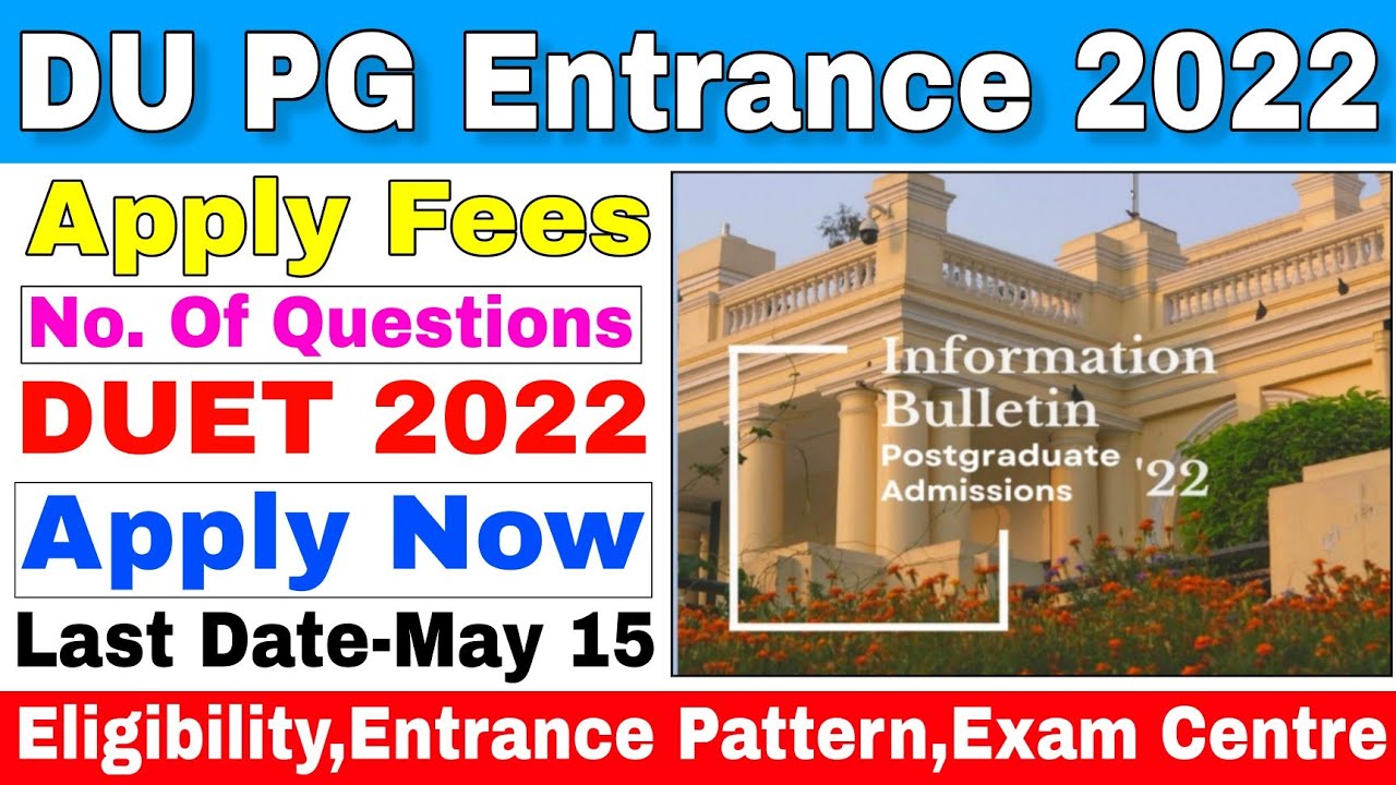 DU PG Entrance Exam 2022//Delhi University PG Entrance Eligibility,Apply Last Date,Fees,Exam Pattern