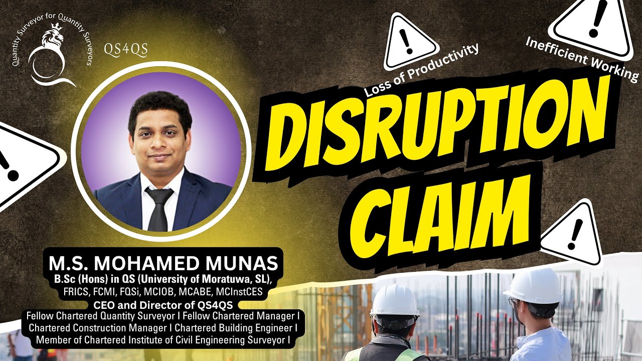 Understanding Disruption Claims in Quantity Surveying | QS4QS | MRICS Guidance