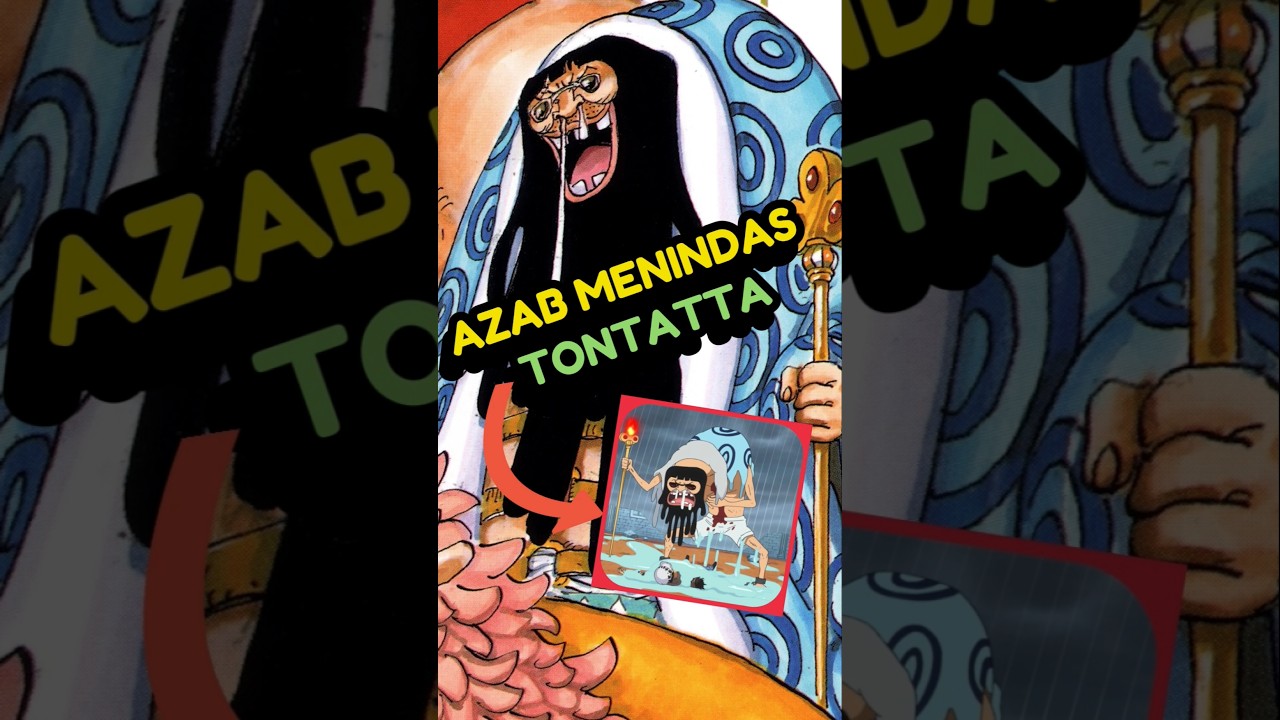 Azab Ngatain Tontatta #anime #reviewanime #onepiece