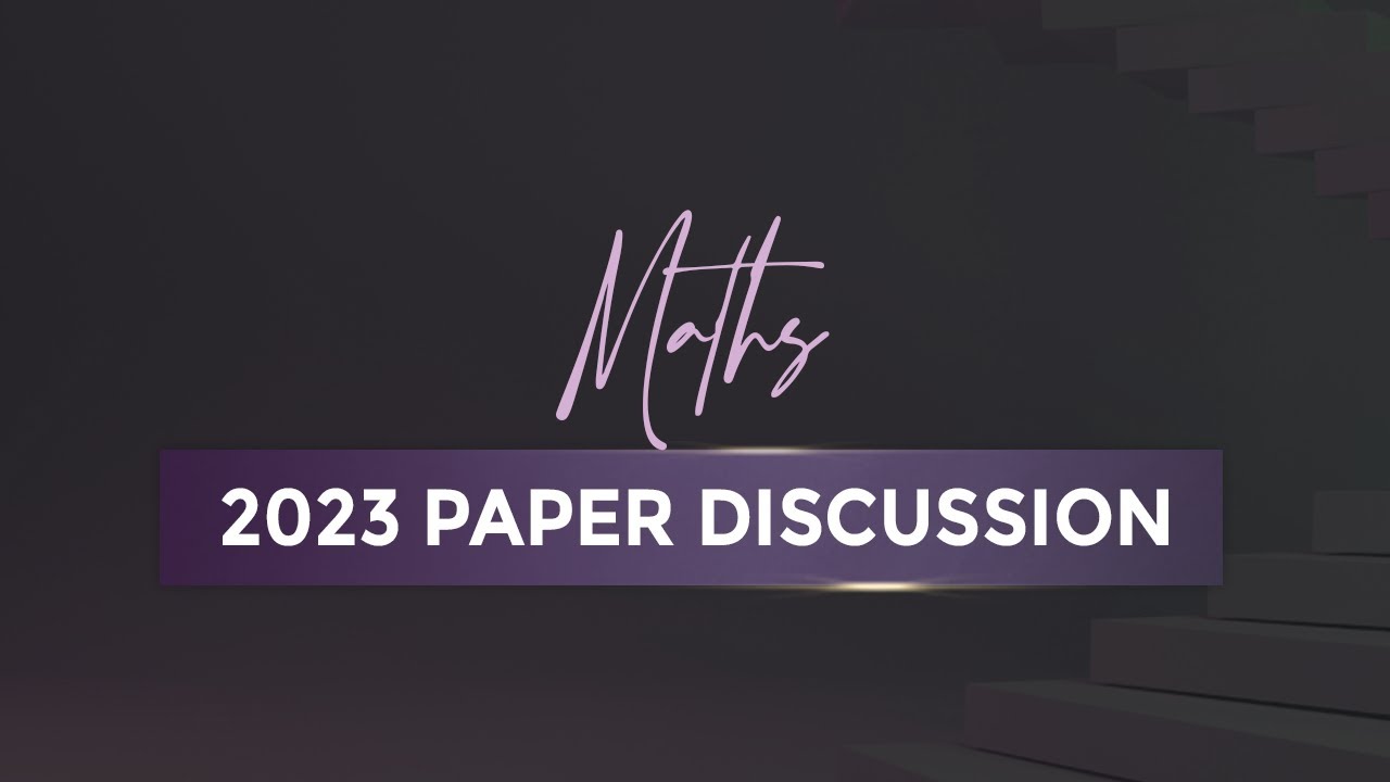 Kuppi24 – 23 Maths Paper Discussion