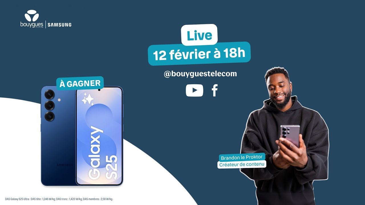 Live Bouygues Telecom : Samsung Galaxy S25 Series