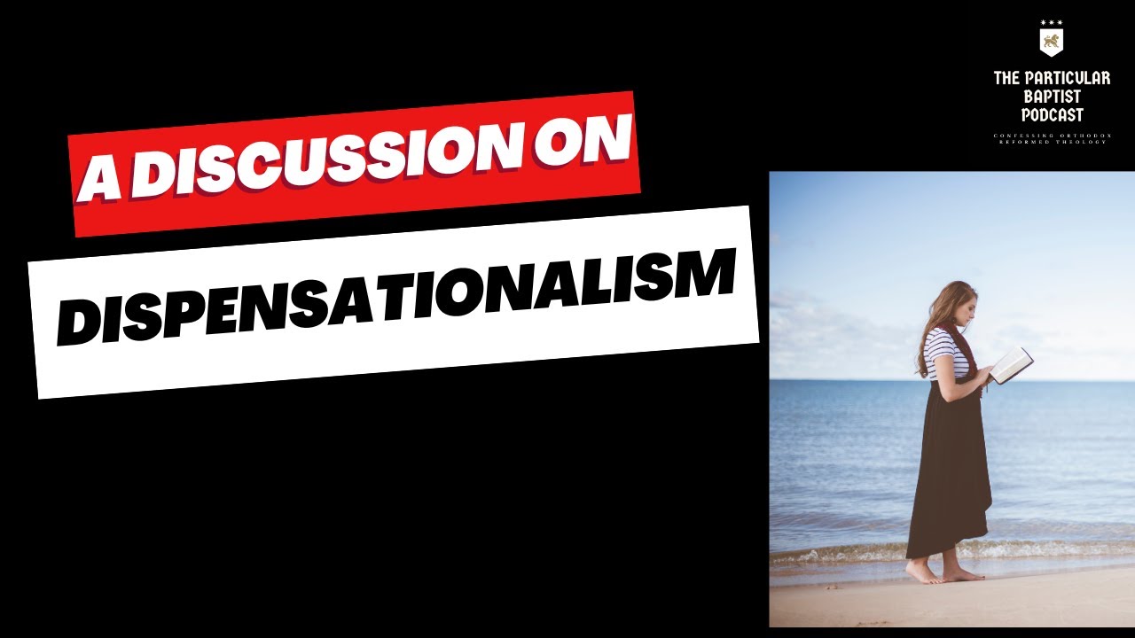 Discussion in Dispensationalism