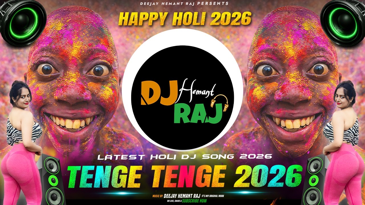 Holi Dj Song 2026 | Tenge Tenge Remix | Holi Viral Dj Song | New Holi Song | Holi Song | Holi Hai