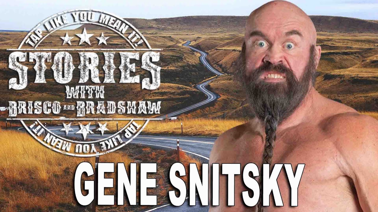STORIES WITH BRISCO AND BRADSHAW *New Episode* Gene Snitsky