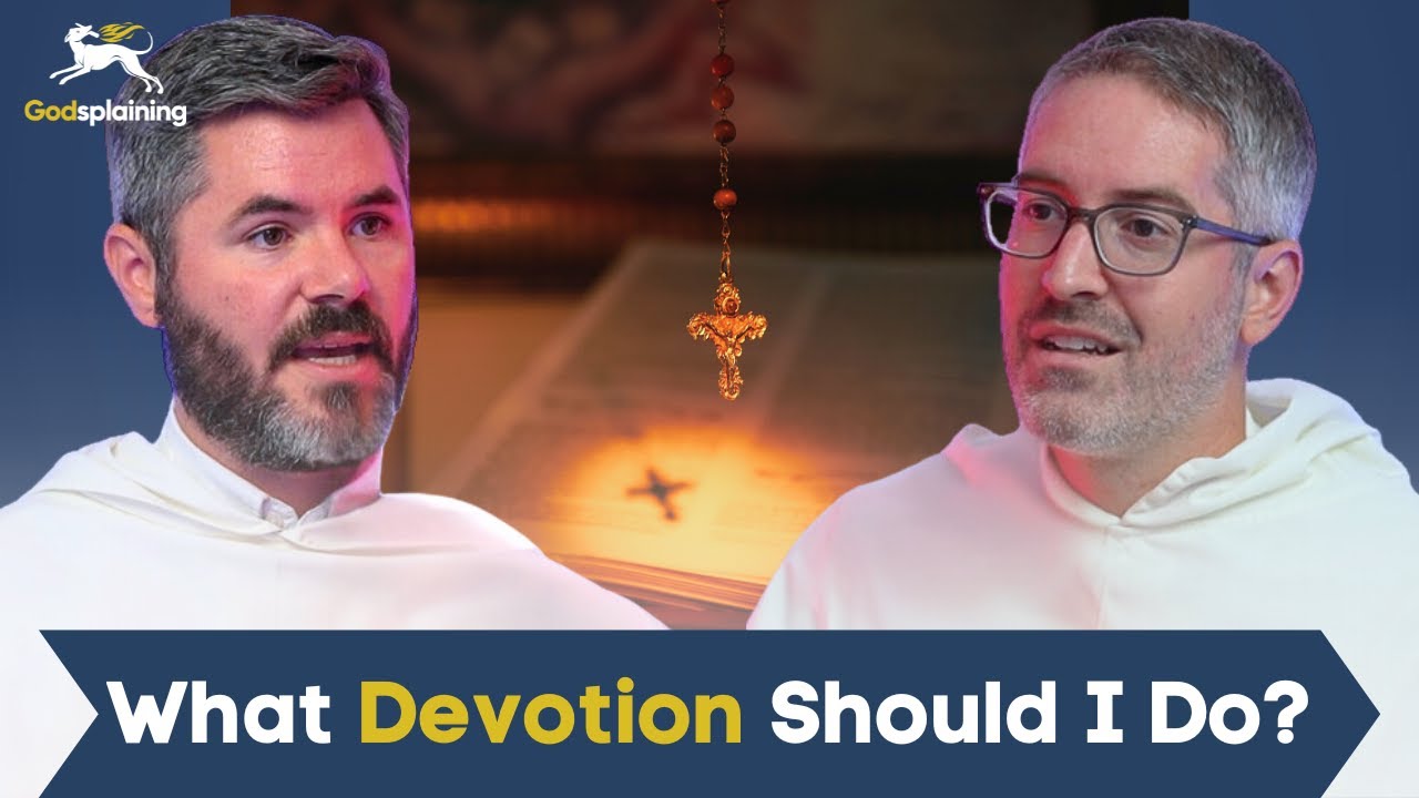 What Devotions Should I Do? | Fr. Patrick Briscoe & Fr. Joseph-Anthony Kress