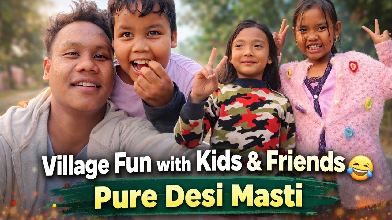 Village Fun with Kids & Friends 😂 | Pure Desi Masti