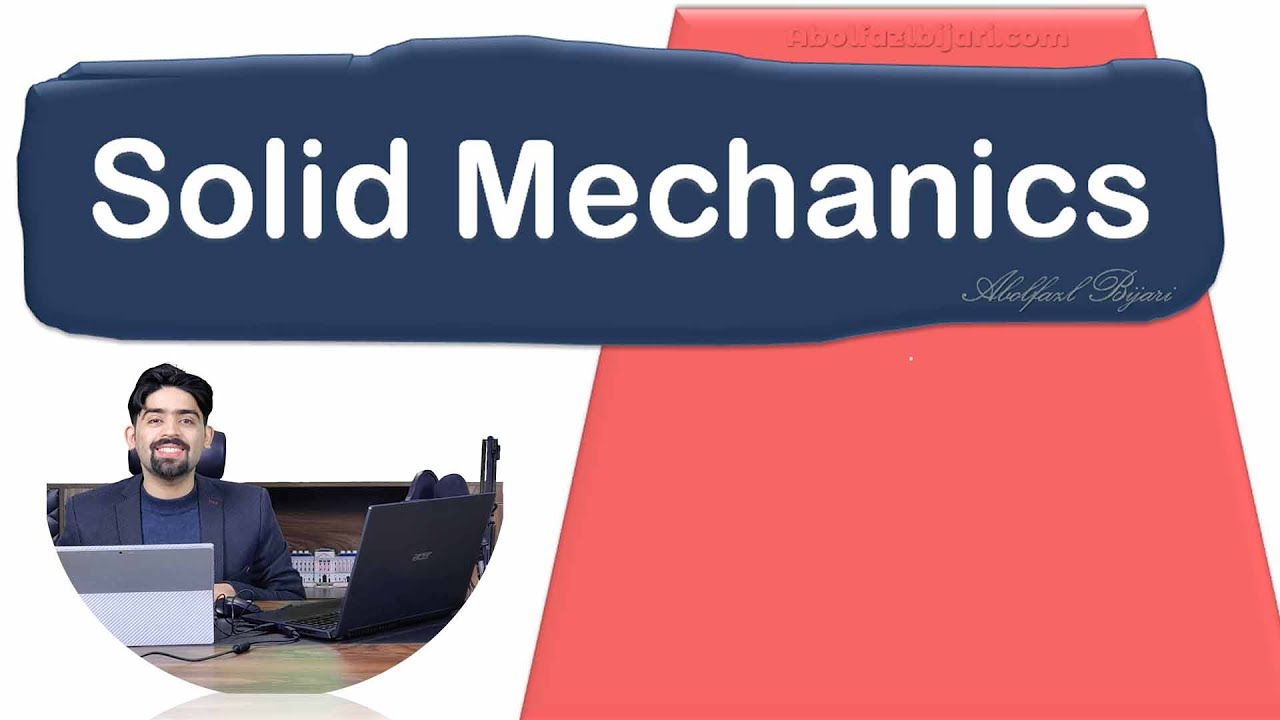 Mastering Solid Mechanics | Essential Concepts for Civil Engineers