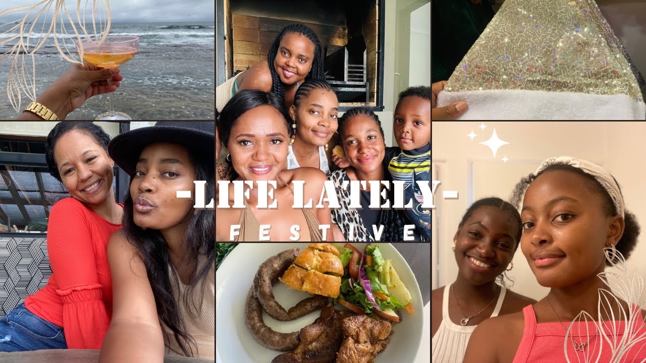 Life Lately| FriendsMas| Birthday Dinner| Namibian YouTuber