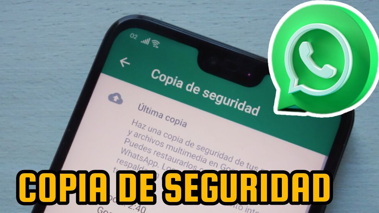 C&oacute;mo hacer Copia de Seguridad en WhatsApp 2026