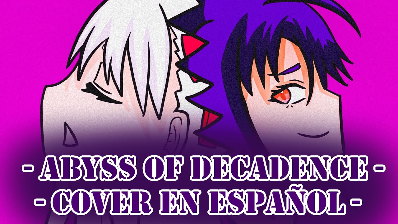 Abyss of Decadence - COVER en Español - Skyler