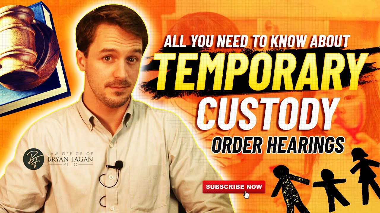 All You Need to Know about Emergency Custody Order Hearings