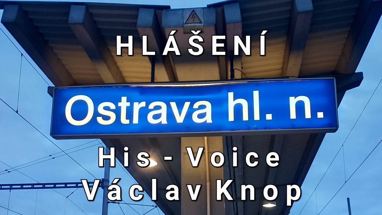 Hlášení - Ostrava hlavní nádraží [HIS]