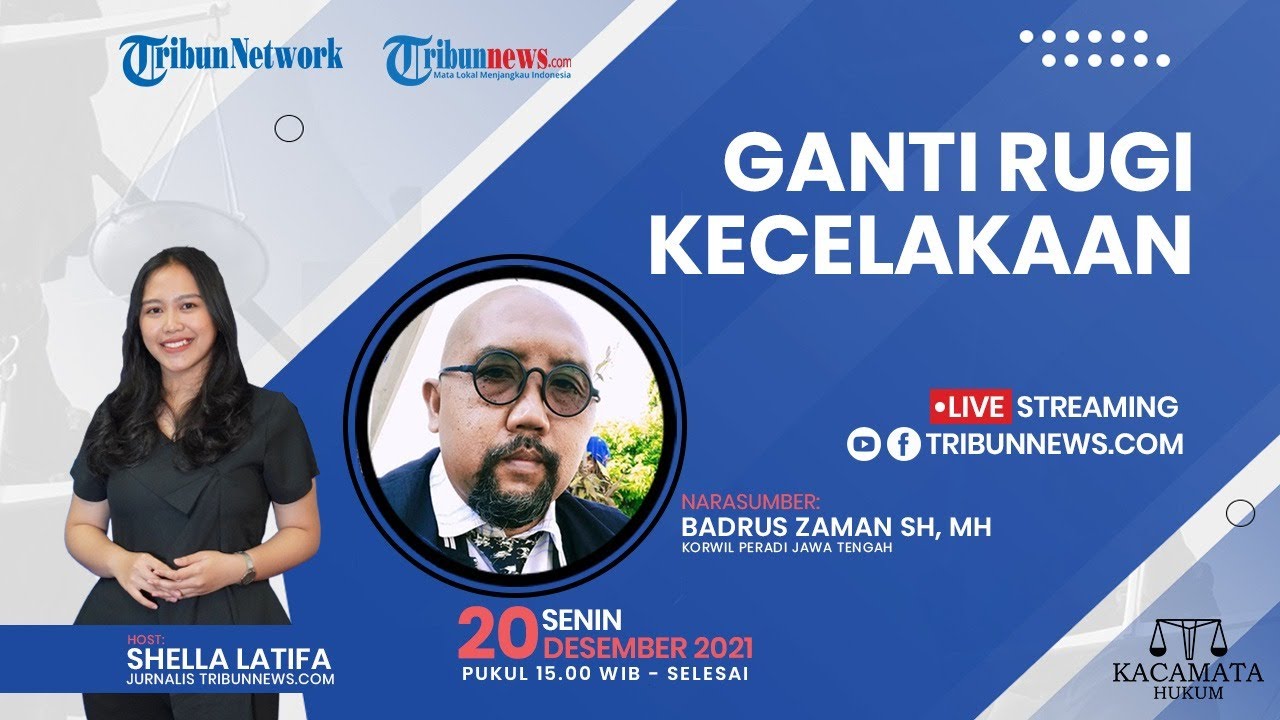 🔴KACAMATA HUKUM: Ganti Rugi Kecelakaan