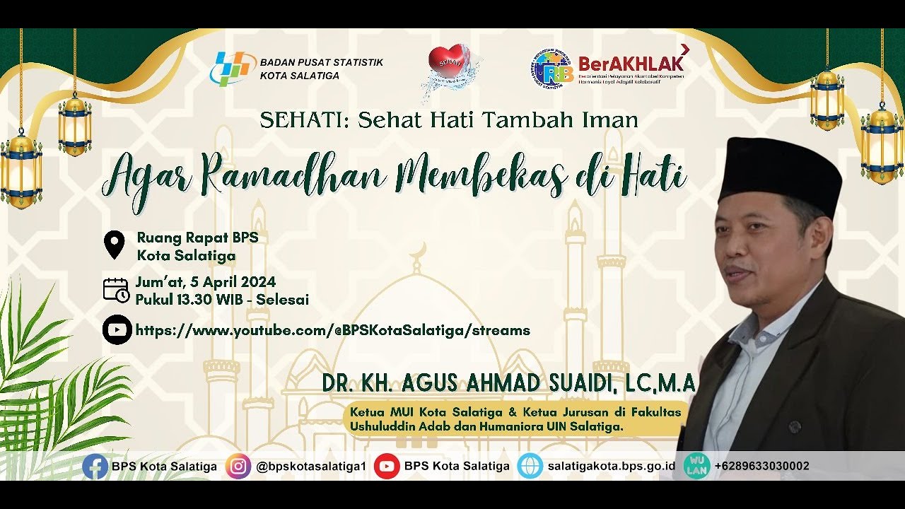 SEHATI | DR. KH. AGUS AHMAD SUAIDI., LC, MA | Agar Ramadhan Membekas di Hati