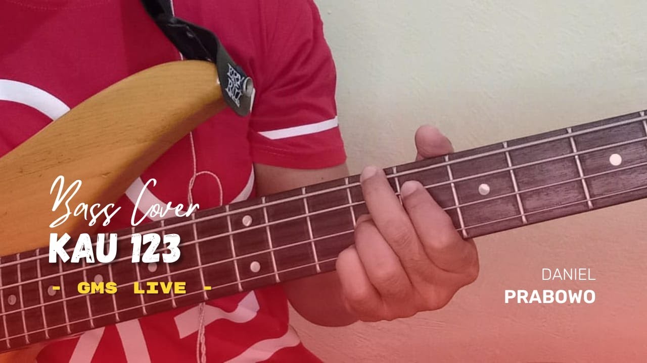 BASS COVER - KAU 123 - GMS LIVE