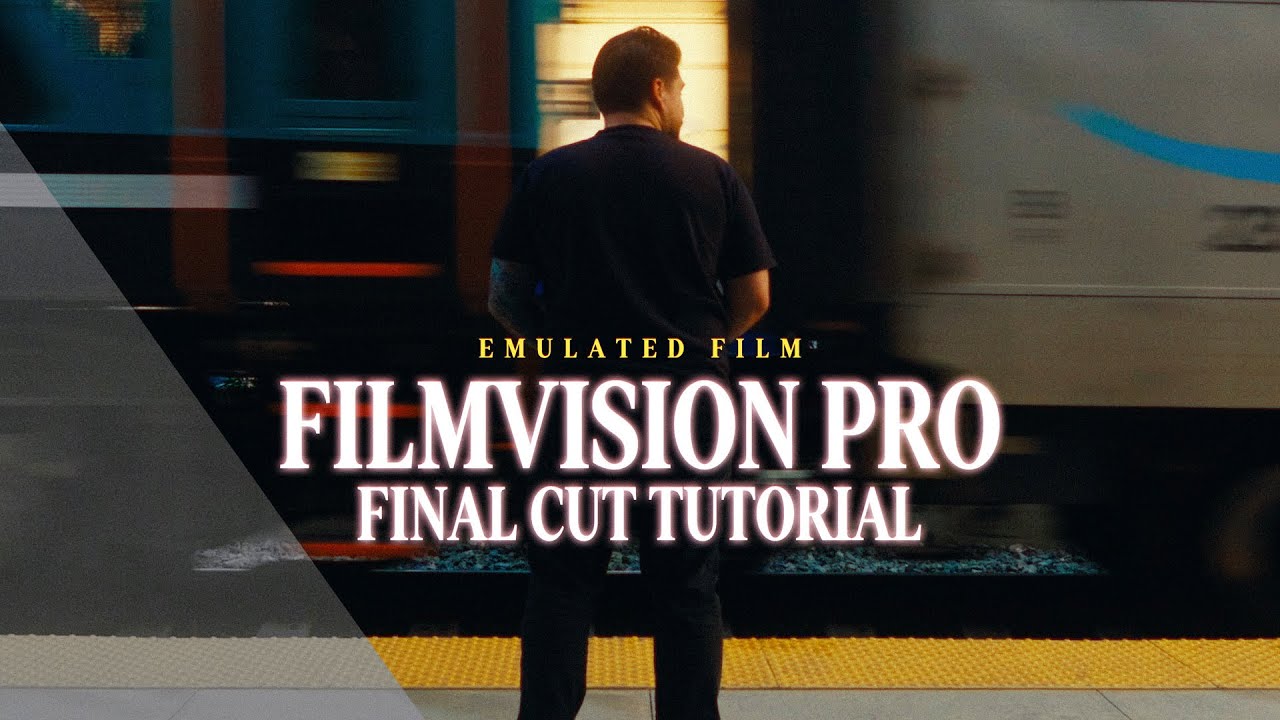 FilmVision Pro Film Emulation for Final Cut Pro Users (Color Grading Tutorial)