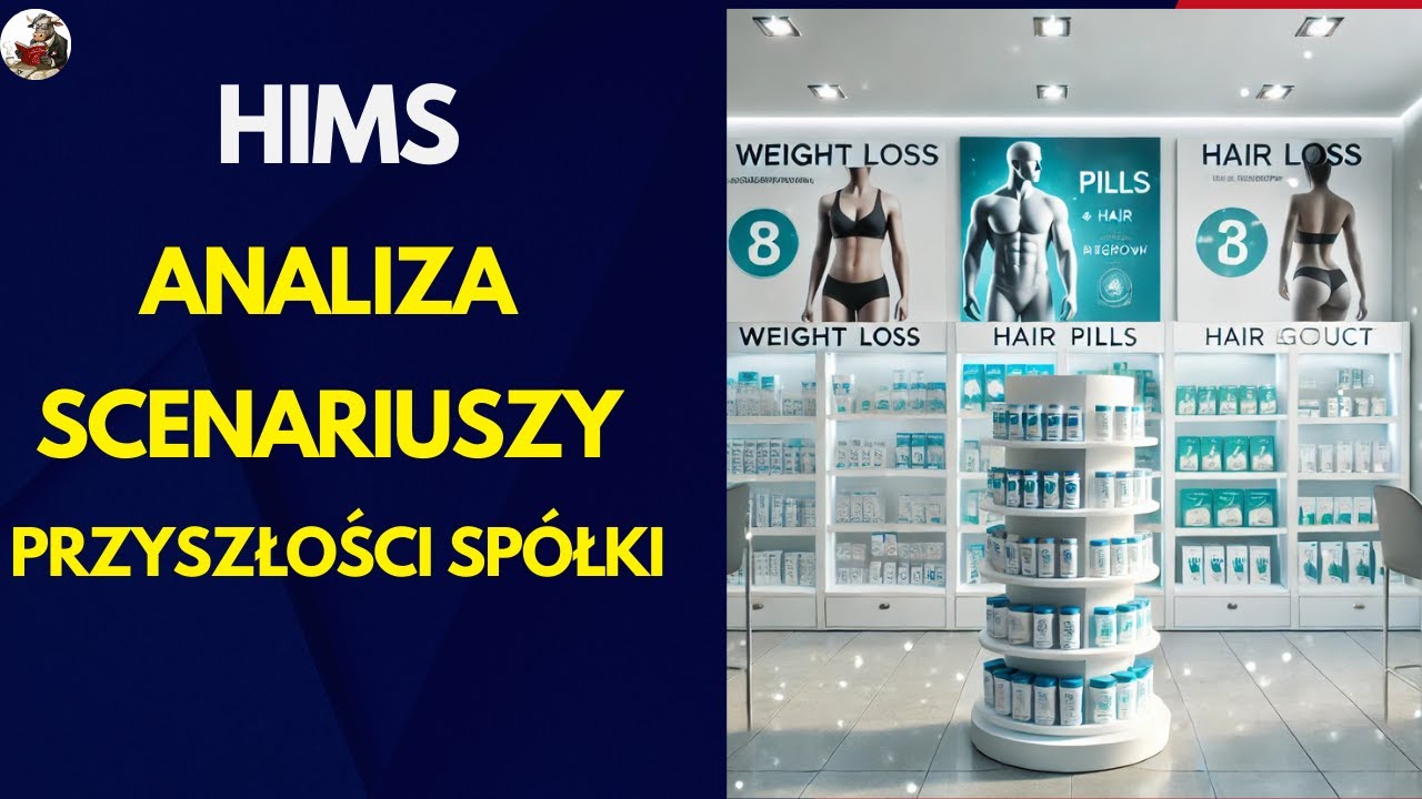 Hims and Hers – Analiza spółki i scenariuszy jej rozwoju część 1