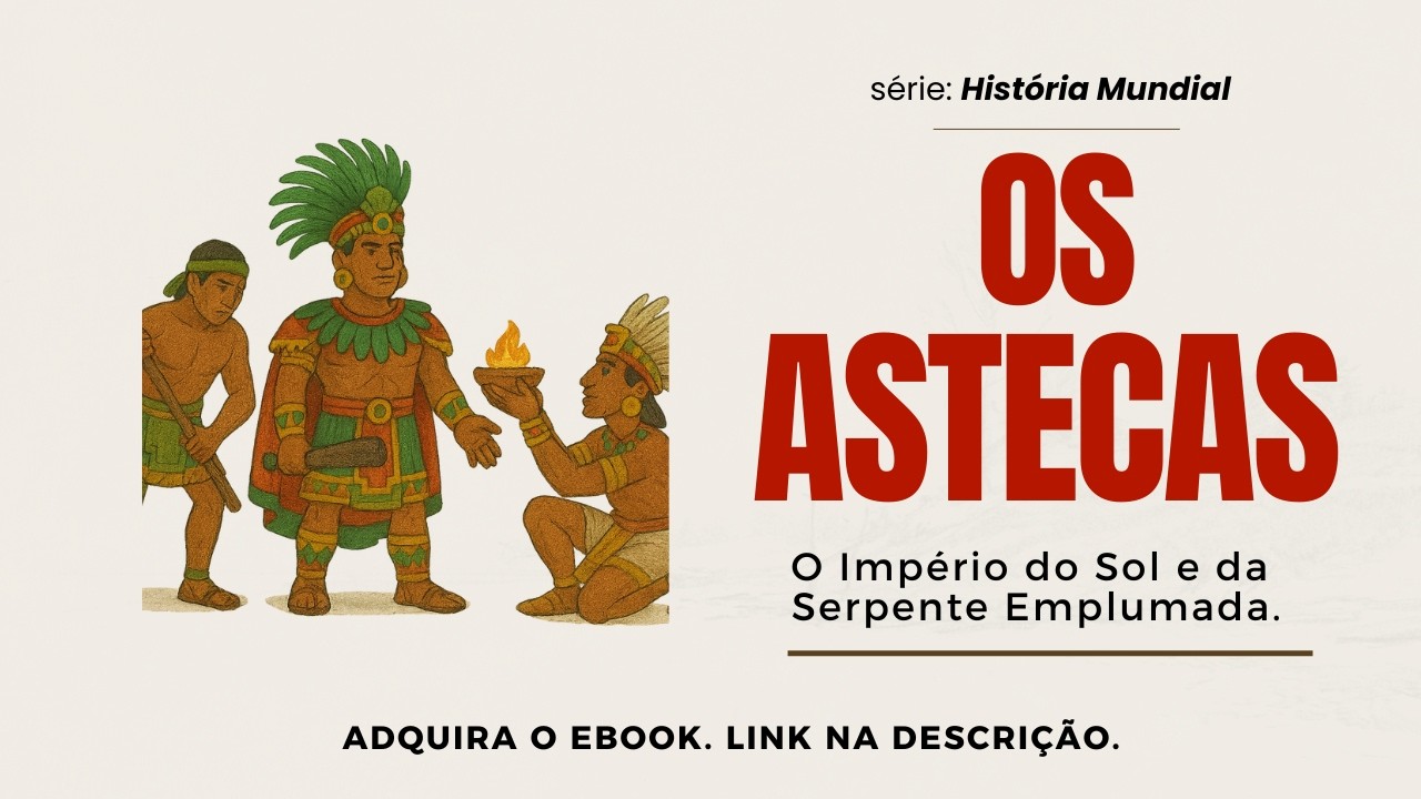 [audiobook] OS ASTECAS - O Império do Sol e da Serpente Emplumada.