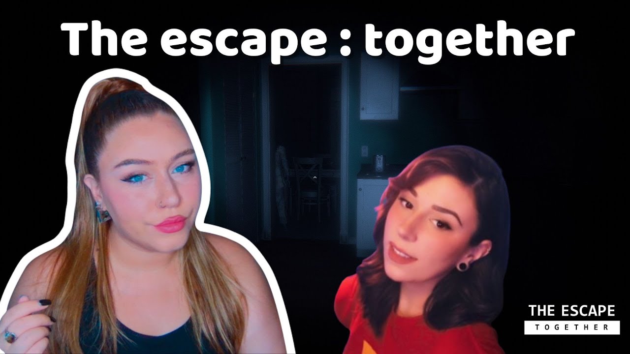 VOD - The escape : together avec Gom4rt