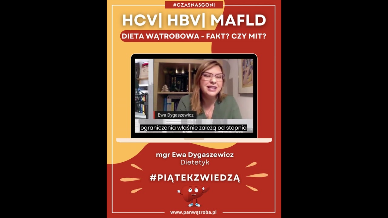 #piątekzwiedzą - odc. 20 | HCV| HBV | MAFLD| Czy dieta wątroba istnieje?