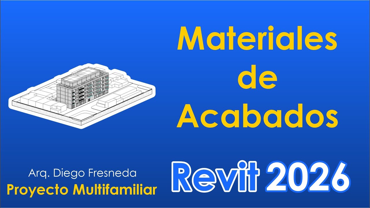 26 Revit 2026: Tablas de Acabados | Cuantificación de Materiales de Suelos y Muros
