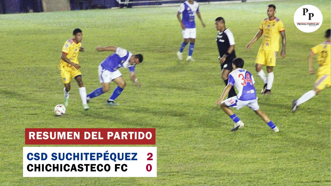 ⚽️ Suchitepéquez doblega a Chichicasteco⚽️