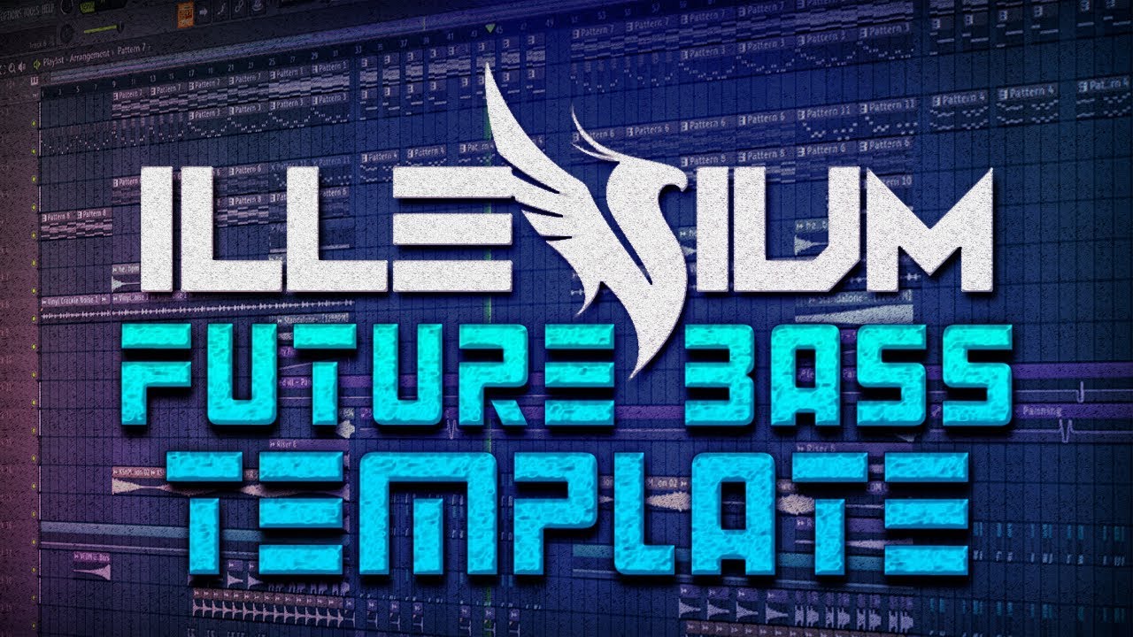 ILLENIUM Style | FL STUDIO Future Bass Template |  [FREE FLP]
