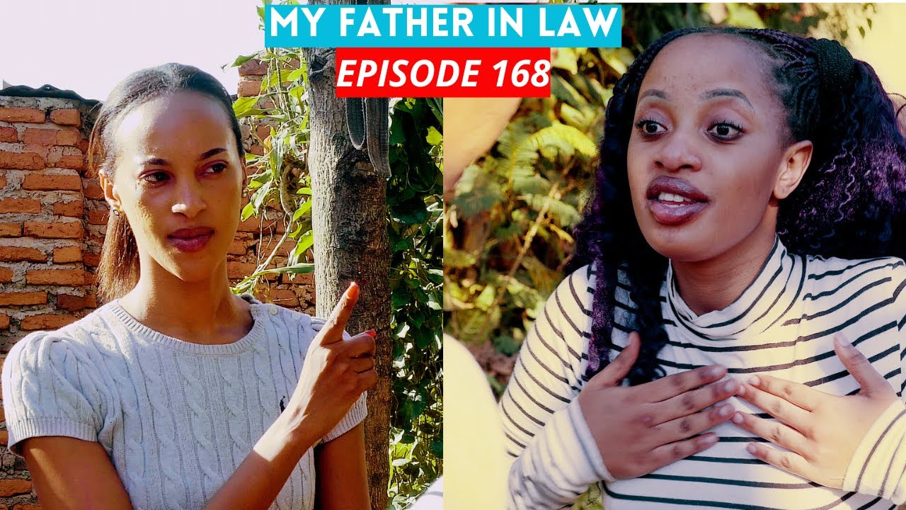 MY FATHER IN LAW EPISODE 168: UMUKOBWA WO MU MUJYI NUWO MU CYARO BARASHWANYE🔥🔥 (CHATTY NA OXYGEN😭😭)
