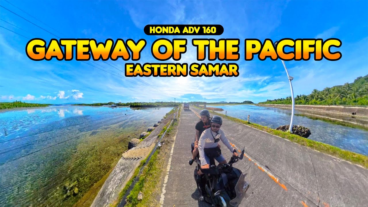 GUIUAN, EASTERN SAMAR TOUR | Honda ADV 160