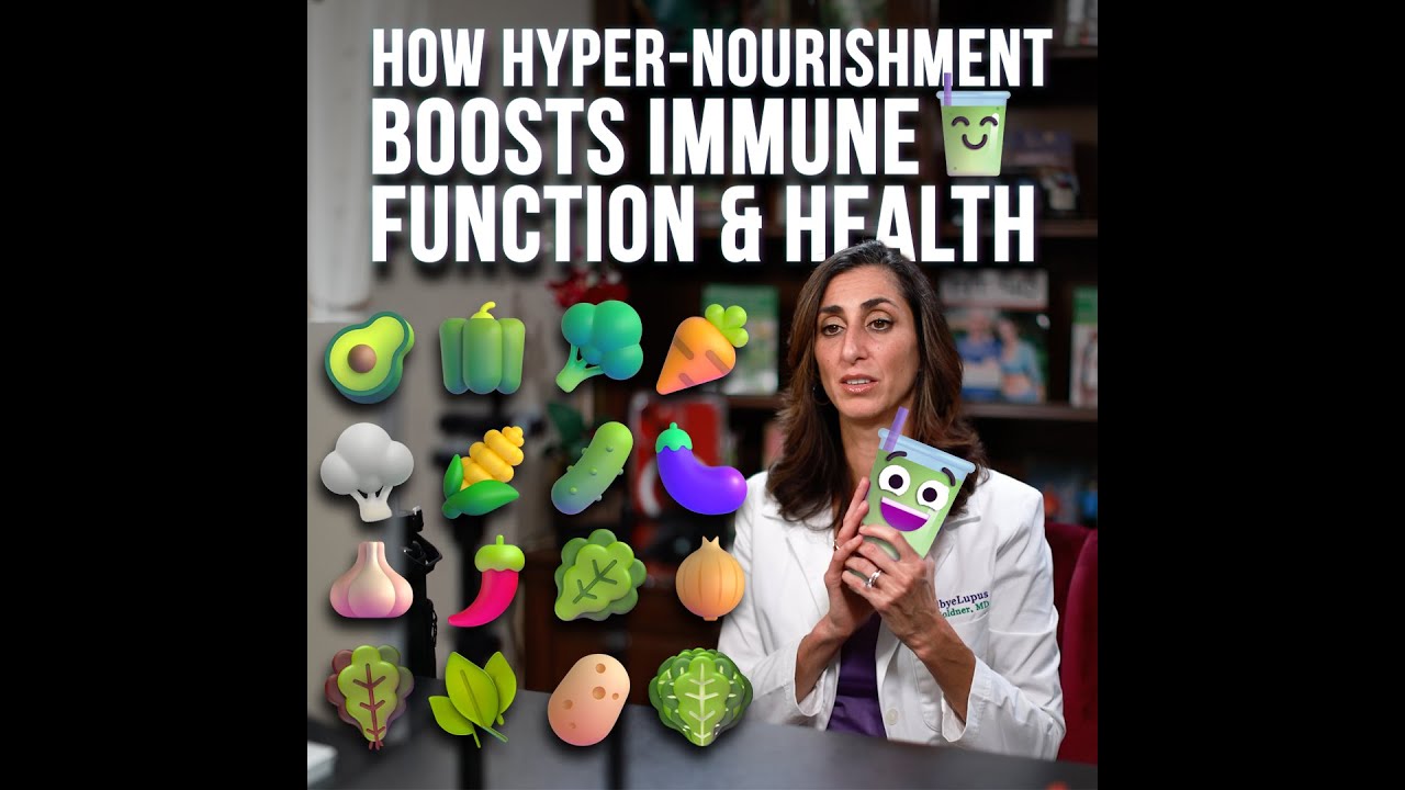 How Hyper-Nourishment Boosts Immune Function & Health