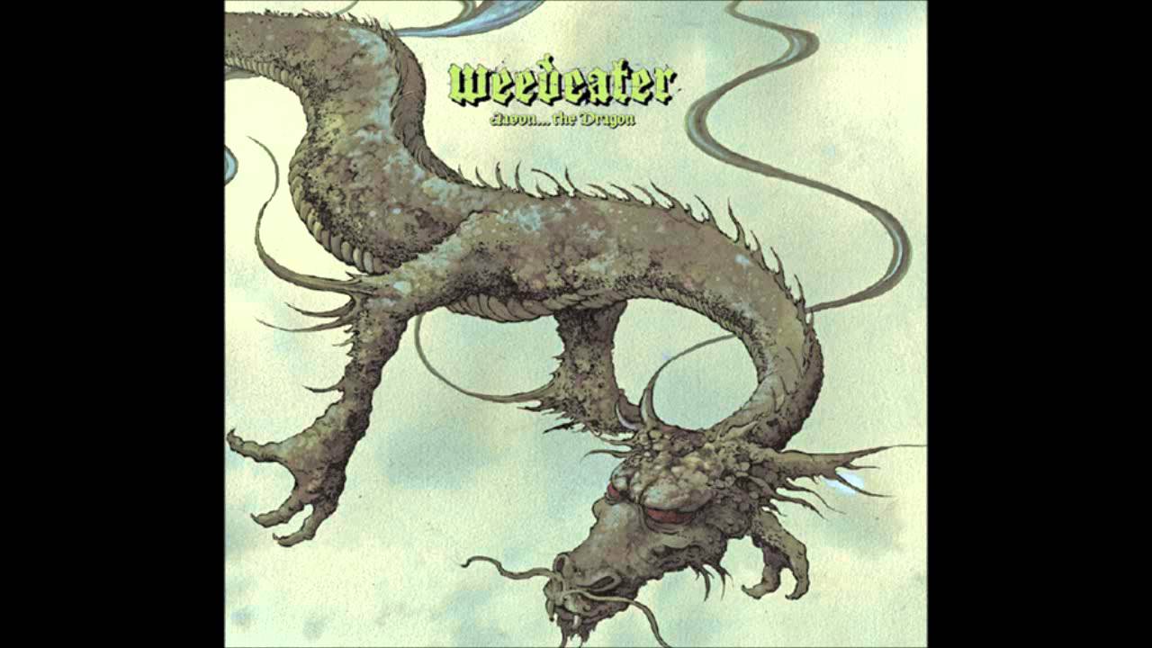 Weedeater - Jason... The Dragon