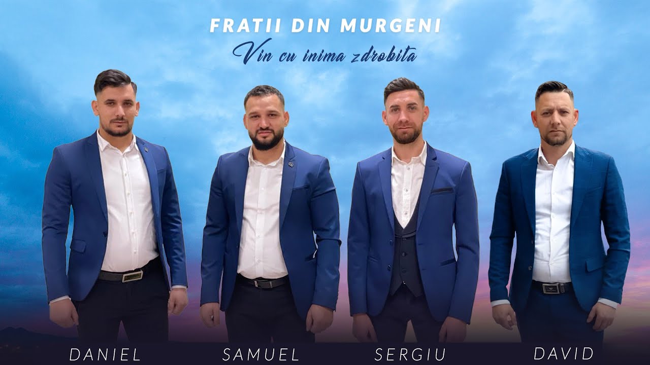 FRATII DIN MURGENI - Vin cu inima zdrobita - OFFICIAL VIDEO 2022