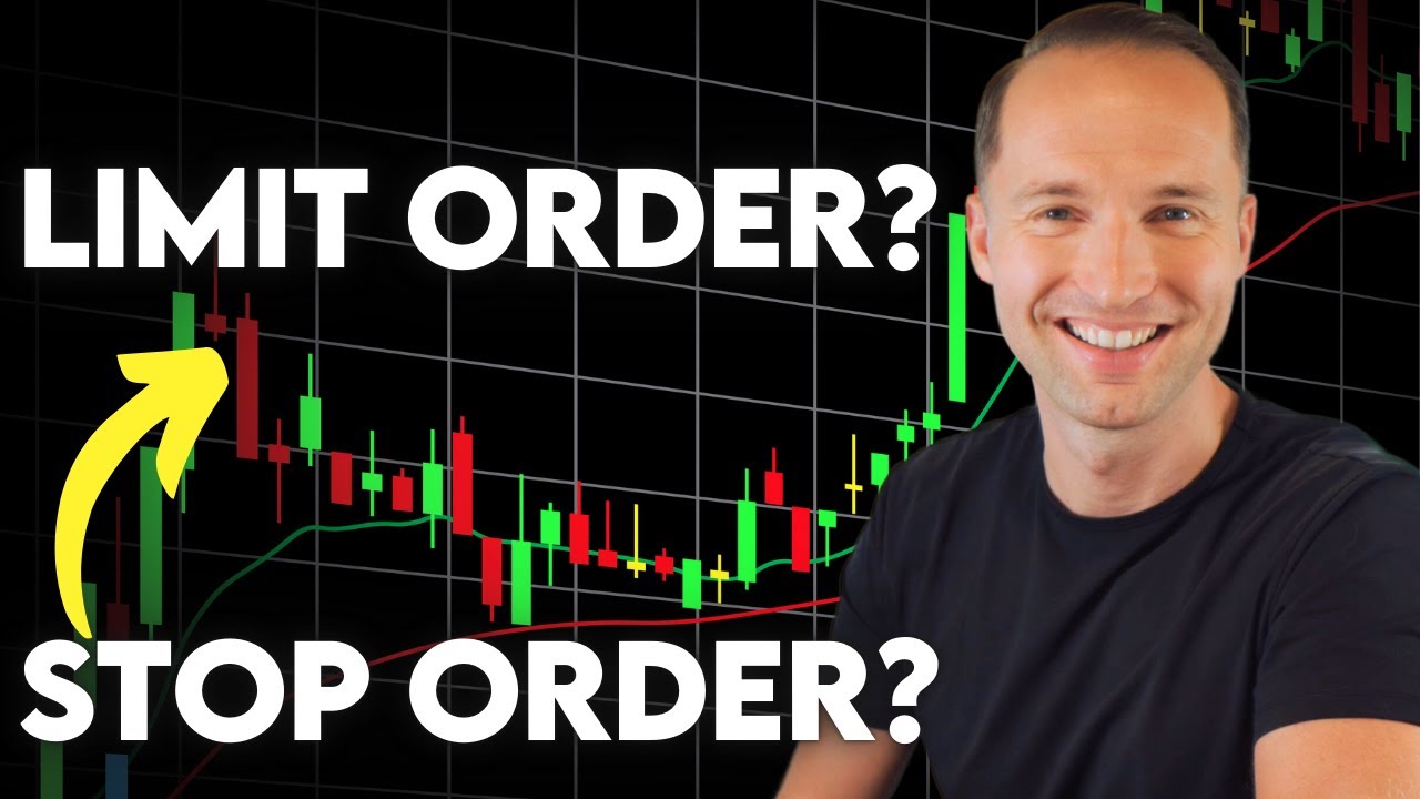Stock Market Orders Explained (Market Order, Limit Order, Stop Loss, Stop Limit)
