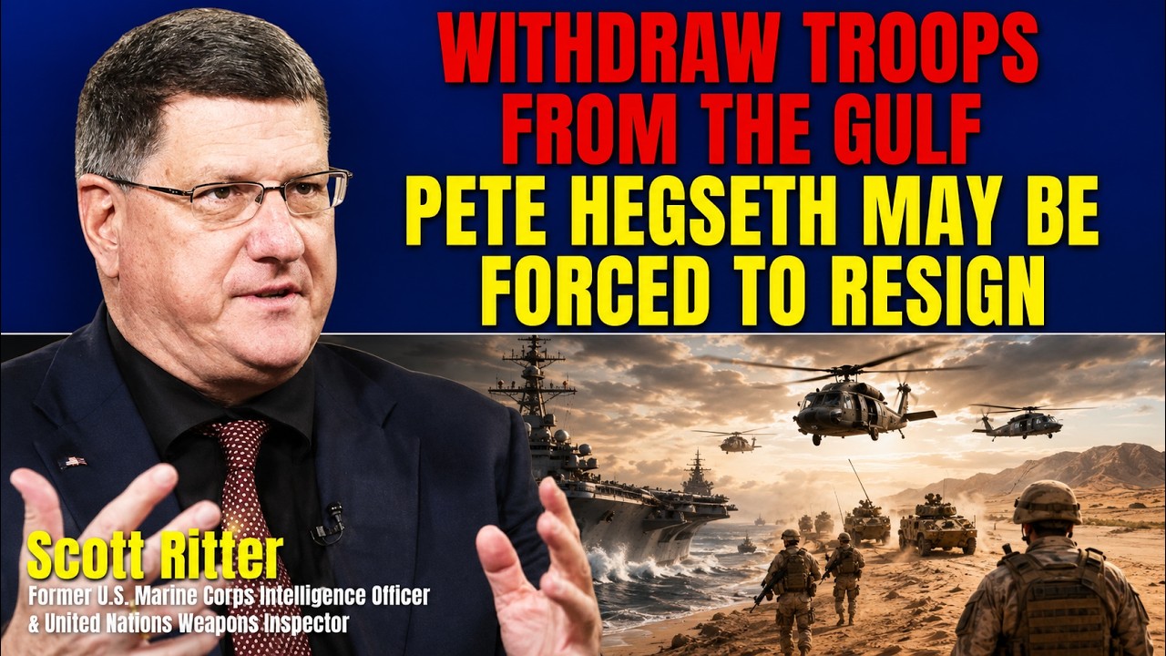 Iran Issues Ultimatum &ndash; U.S. Rushes to Withdraw Troops From the Gulf | Scott Ritter