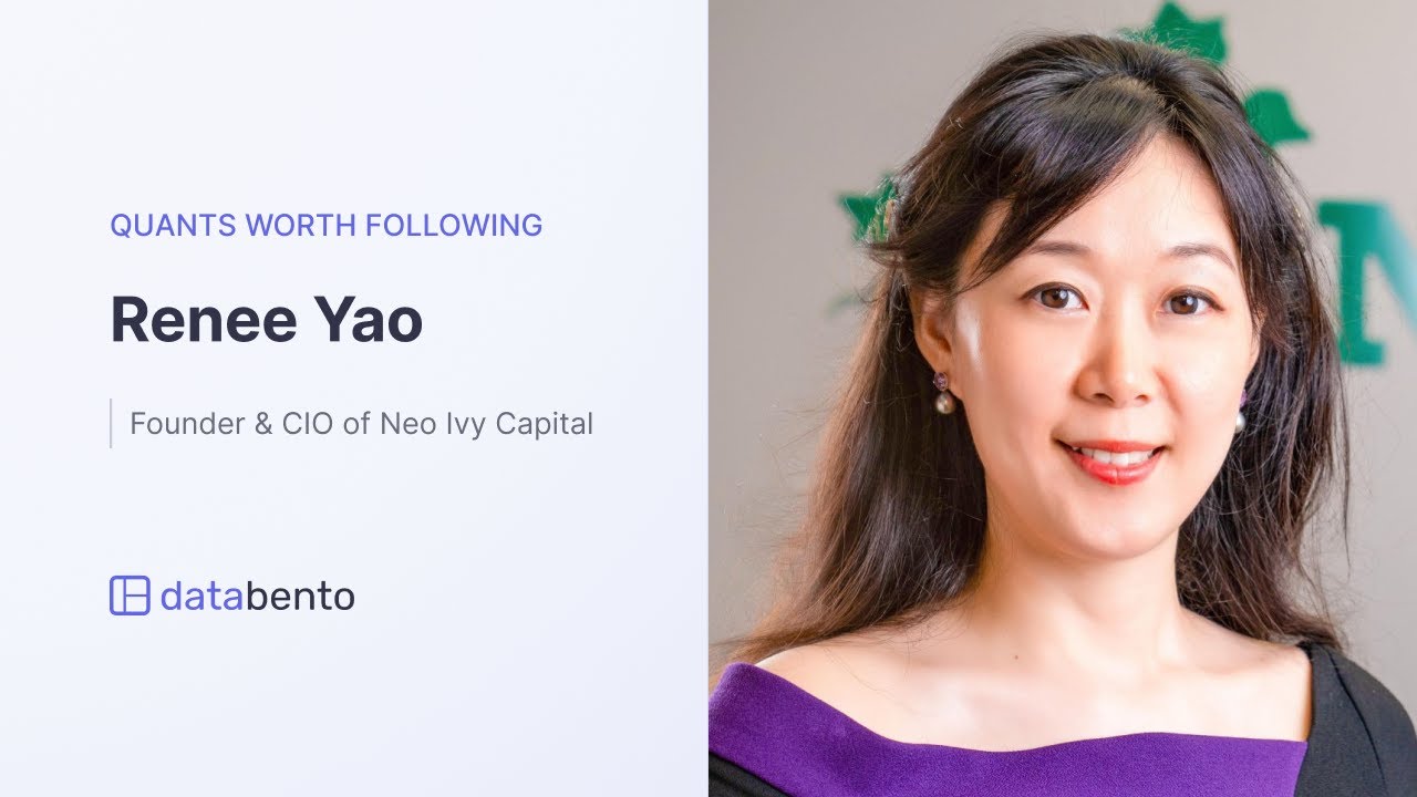 Quants worth following: Renee Yao, Founder and CIO of Neo Ivy Capital